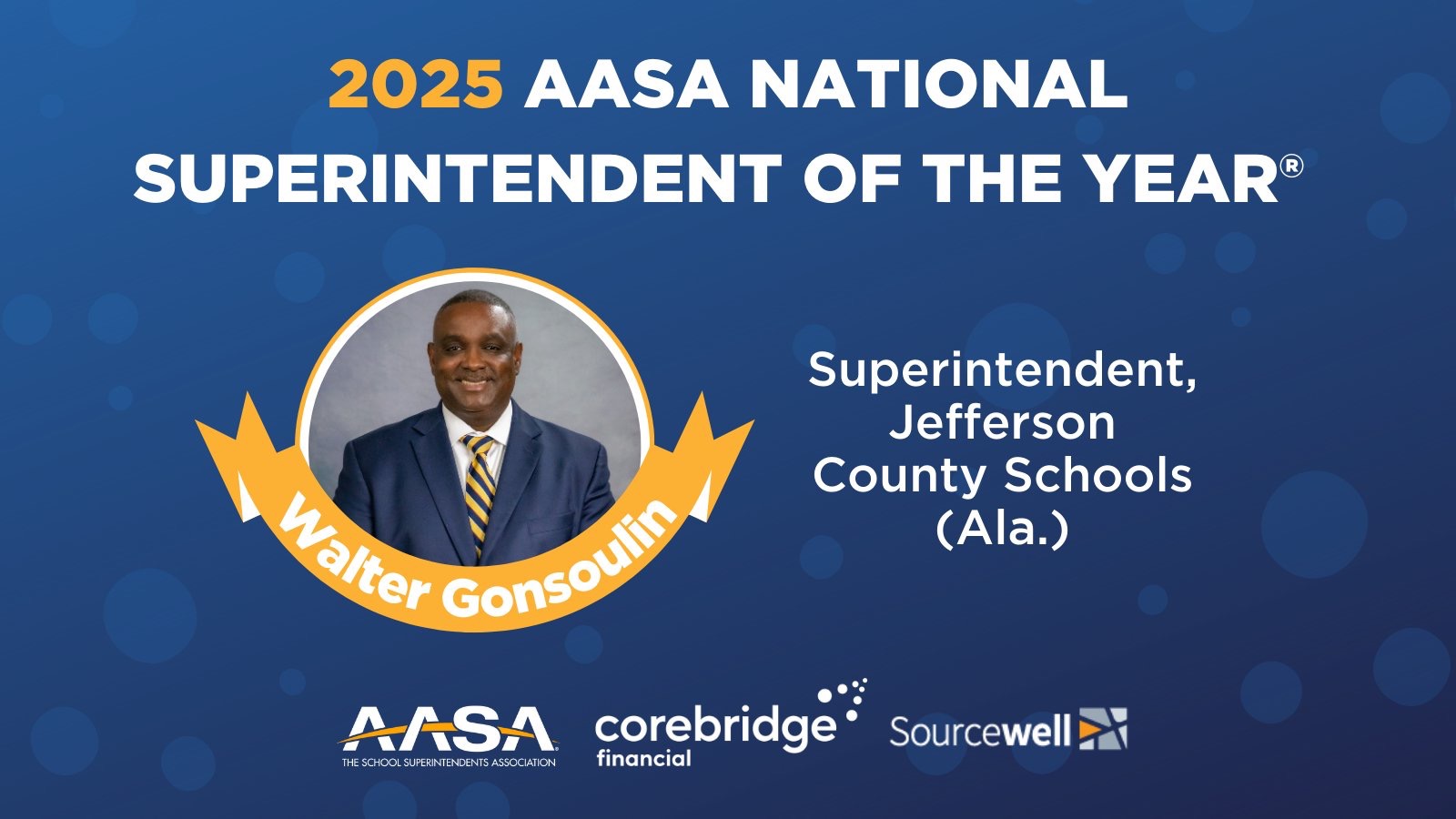 2025 National Superintendent of the Year Winner