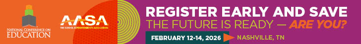 Register Early and Save! The Future is Ready. Are you? AASA National Conference on Education to take place February 12 - 14 in Nashville