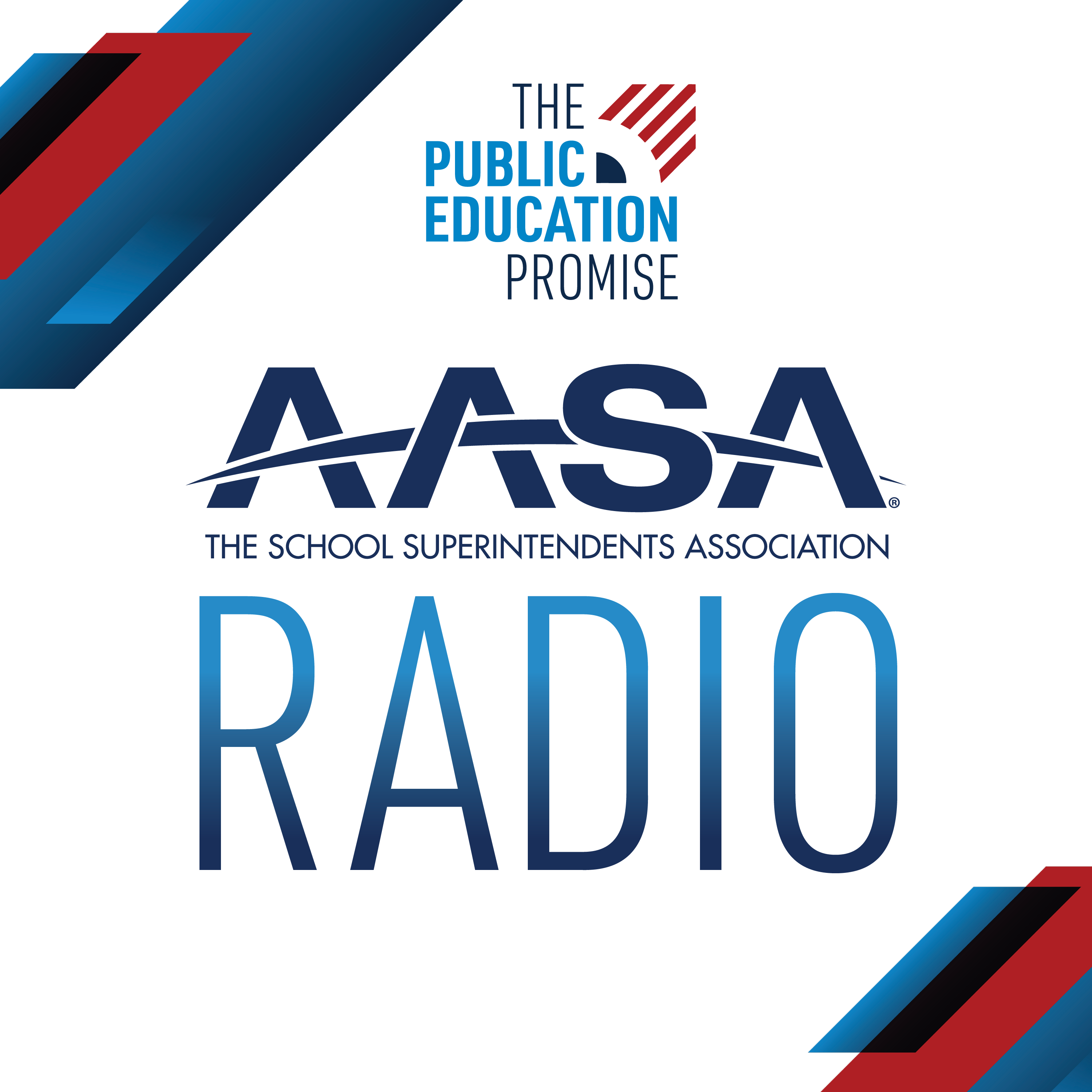 AASA Radio and The Public Education Promise