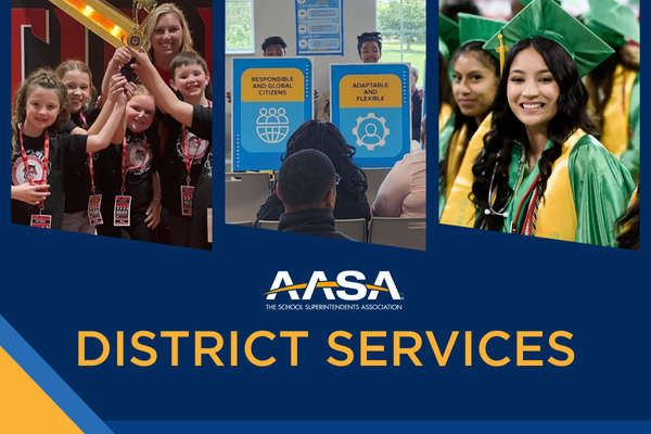 AASA Launches Customizable District Services Portfolio, Expanding Direct Support for School Systems Nationwide