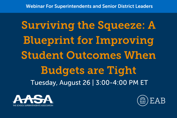 Surviving the Squeeze: A Blueprint for Improving Student Outcomes When Budgets are Tight