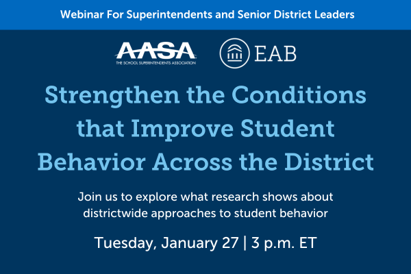 Strengthen the Conditions that Improve Student Behavior Across the District